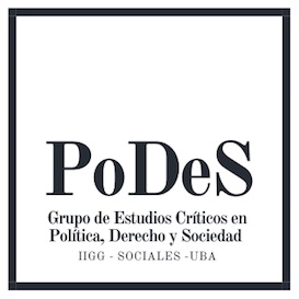 Inicio - Grupo de Estudios Críticos en Política, Derecho y Sociedad (PoDeS)  %